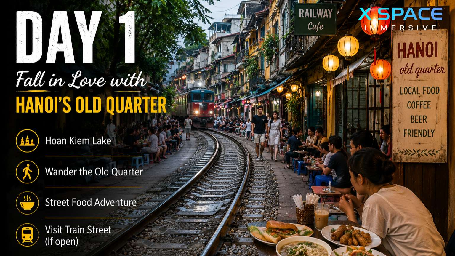 Day 1 exploring Hanoi Old Quarter, Hoan Kiem Lake and authentic Vietnamese street food