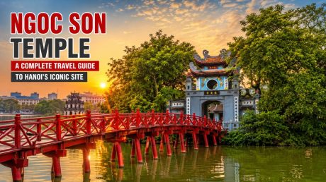 Ngoc Son Temple in Hanoi with The Huc Bridge at sunrise – complete travel guide