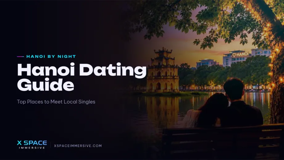 Hanoi Dating Guide: Top Places to Meet Local Singles in 2026