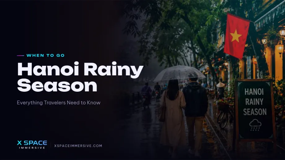 Hanoi Rainy Season: Everything Travelers Need to Know in 2026