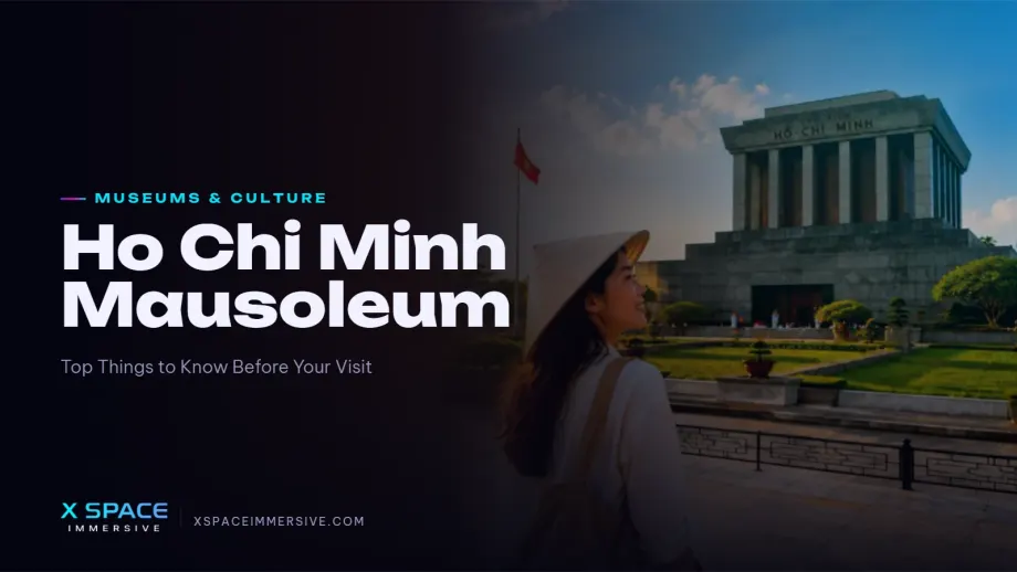 Ho Chi Minh Mausoleum: Top Things to Know Before Your Visit 