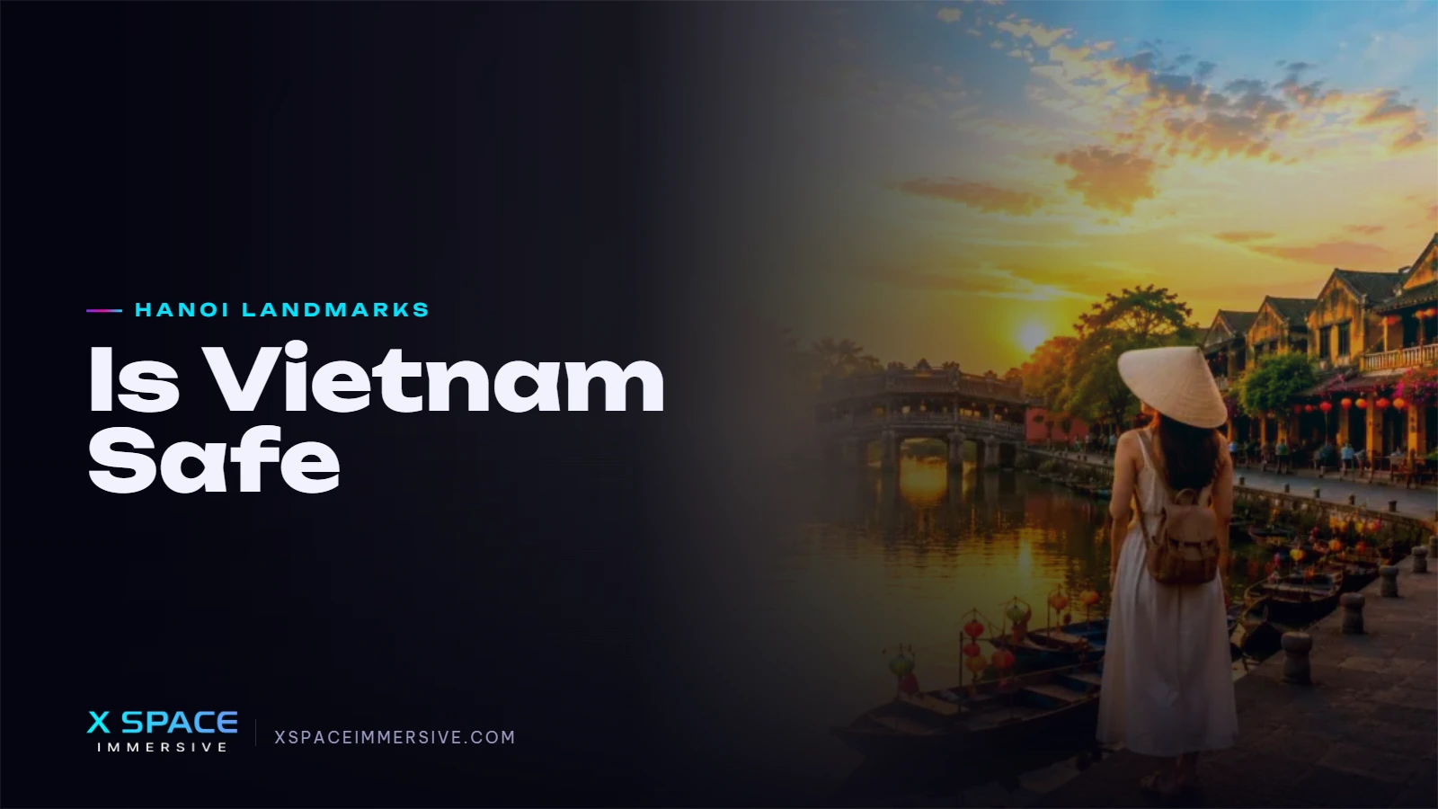 Is Vietnam Safe for Solo Female Travellers? 10 Things to Know