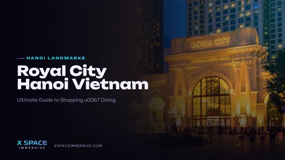 Royal City Hanoi Vietnam: Ultimate Guide to Shopping & Dining 