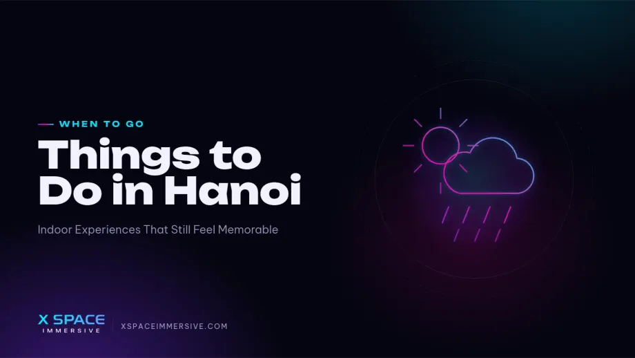Things to Do in Hanoi When It Rains: Indoor Experiences That Still Feel Memorable