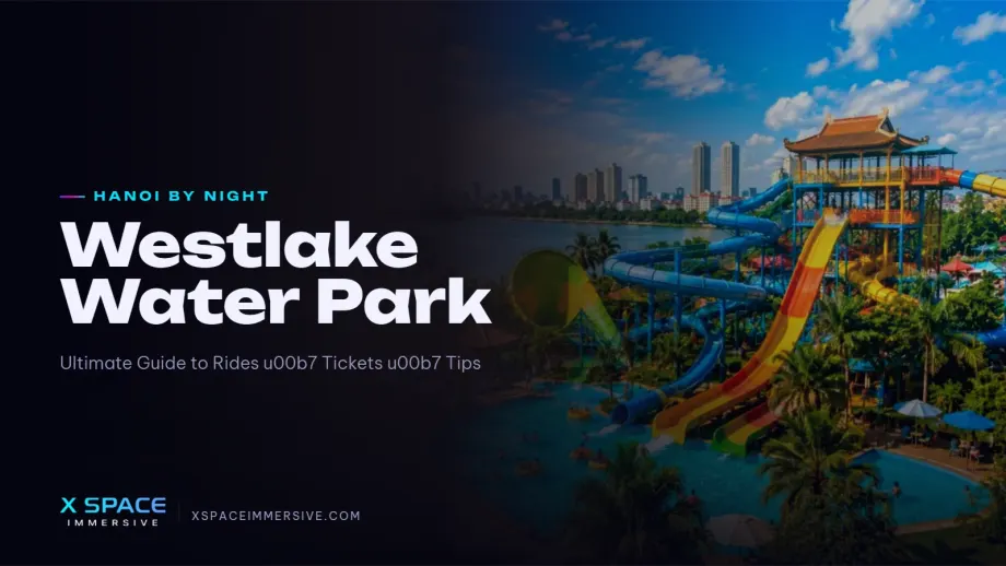 Westlake Water Park: Ultimate Guide to Rides, Tickets & Tips 2026 