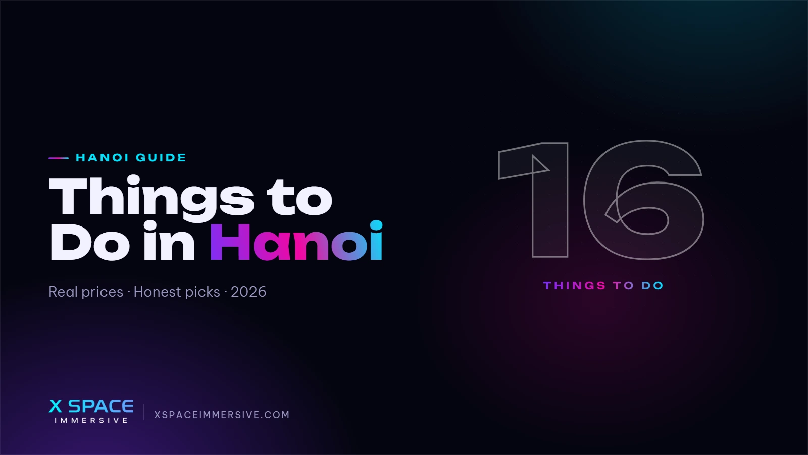 16 Things to Do in Hanoi, From Someone Who Lives Here